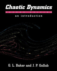 Title: Chaotic Dynamics: An Introduction / Edition 2, Author: Gregory L. Baker