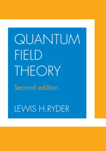 Quantum Field Theory / Edition 2