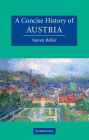 A Concise History of Austria / Edition 1