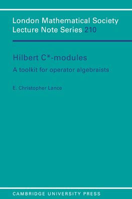 Hilbert C*-Modules: A Toolkit for Operator Algebraists