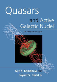 Title: Quasars and Active Galactic Nuclei: An Introduction, Author: Ajit K. Kembhavi