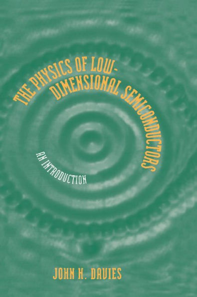 The Physics of Low-dimensional Semiconductors: An Introduction