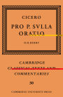 Cicero: Pro P. Sulla oratio
