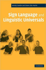 Title: Sign Language and Linguistic Universals, Author: Wendy Sandler