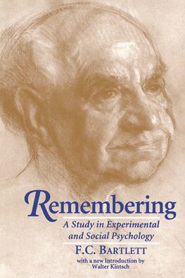 Remembering: A Study in Experimental and Social Psychology / Edition 2