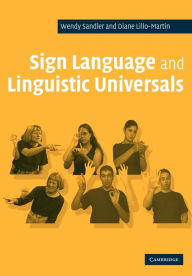 Title: Sign Language and Linguistic Universals, Author: Wendy Sandler