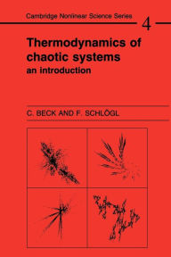 Title: Thermodynamics of Chaotic Systems: An Introduction / Edition 1, Author: Christian Beck