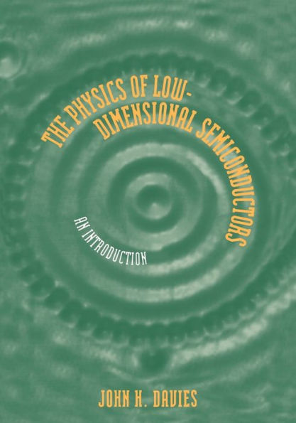 The Physics of Low-dimensional Semiconductors: An Introduction / Edition 1