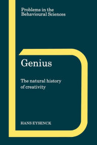 Title: Genius: The Natural History of Creativity, Author: H. J. Eysenck