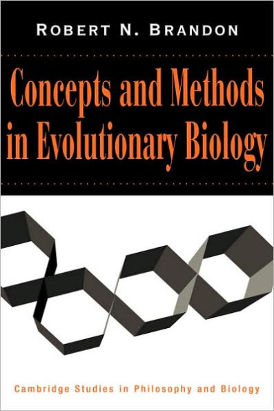 Concepts and Methods in Evolutionary Biology