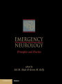 Emergency Neurology: Principles and Practice / Edition 1