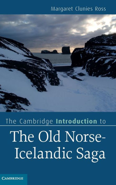 the Cambridge Introduction to Old Norse-Icelandic Saga