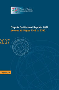 Title: Dispute Settlement Reports 2007: Volume 6, Pages 2149-2700, Author: World Trade Organization