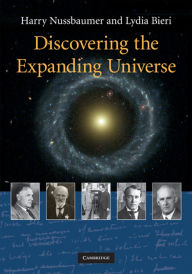 Title: Discovering the Expanding Universe, Author: Harry Nussbaumer