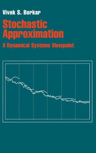 Title: Stochastic Approximation: A Dynamical Systems Viewpoint, Author: Vivek S. Borkar