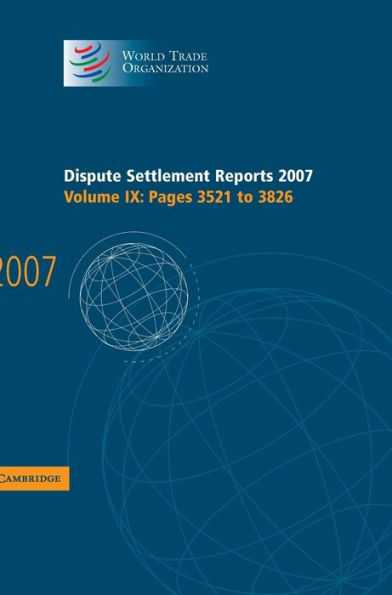 Dispute Settlement Reports 2007: Volume 9, Pages 3521-3826