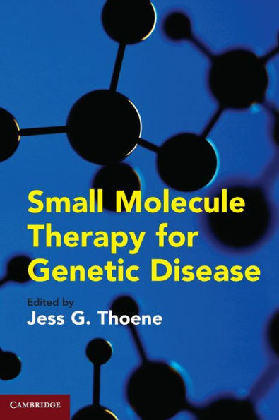 Small Molecule Therapy for Genetic Disease