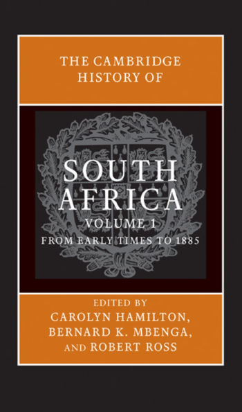 The Cambridge History of South Africa