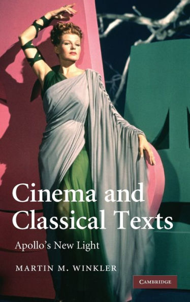 Cinema and Classical Texts: Apollo's New Light