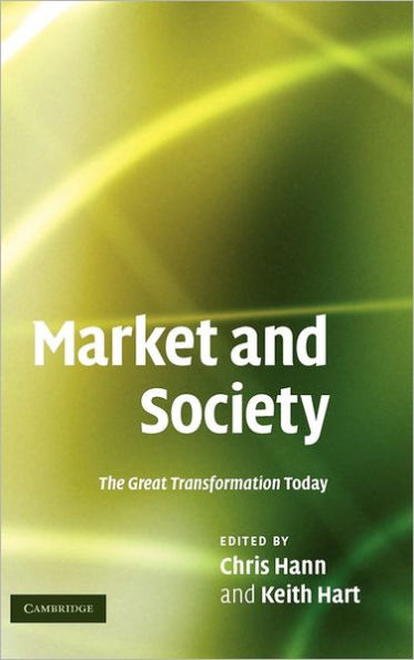 Market and Society: The Great Transformation Today