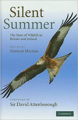 Silent Summer: The State of Wildlife in Britain and Ireland