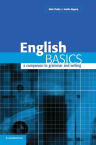 Title: English Basics International Edition: A Companion to Grammar and Writing, Author: Mark Cholij