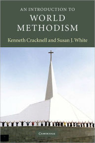 Title: An Introduction to World Methodism, Author: Kenneth Cracknell
