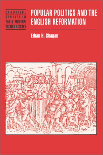 Popular Politics and the English Reformation / Edition 1
