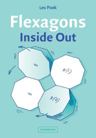 Title: Flexagons Inside Out / Edition 1, Author: Les Pook