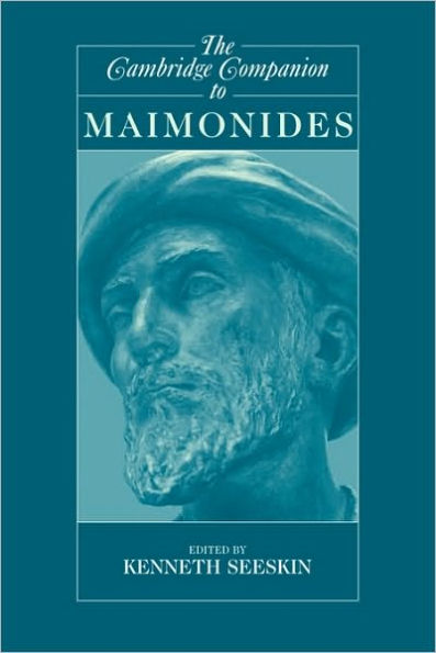 The Cambridge Companion to Maimonides