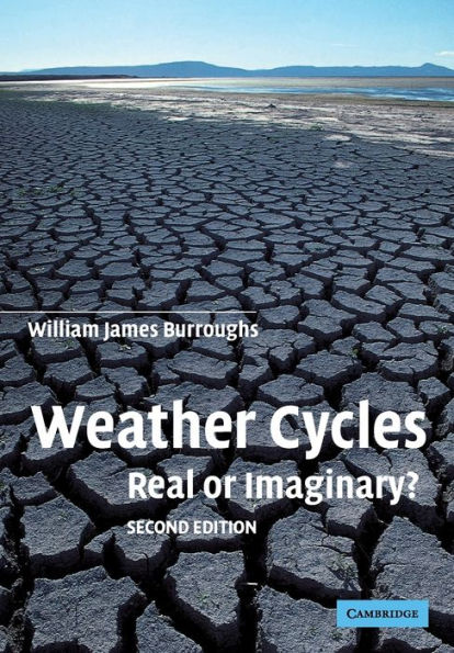 Weather Cycles: Real or Imaginary? / Edition 2