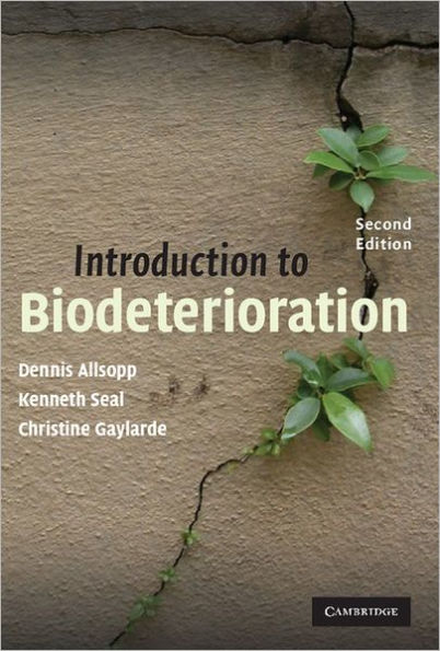 Introduction to Biodeterioration / Edition 2