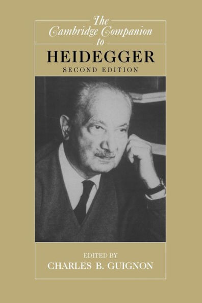 The Cambridge Companion to Heidegger / Edition 2