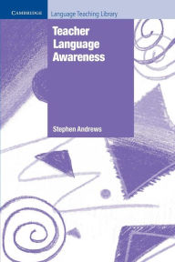 Title: Teacher Language Awareness, Author: Stephen Andrews