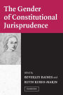 The Gender of Constitutional Jurisprudence / Edition 1