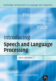 Title: Introducing Speech and Language Processing, Author: John Coleman