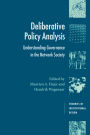 Deliberative Policy Analysis: Understanding Governance in the Network Society