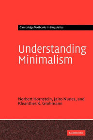 Title: Understanding Minimalism, Author: Norbert Hornstein