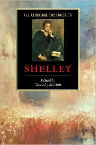 Title: The Cambridge Companion to Shelley, Author: Timothy Morton