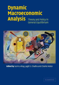 Title: Dynamic Macroeconomic Analysis: Theory and Policy in General Equilibrium, Author: Sumru Altug