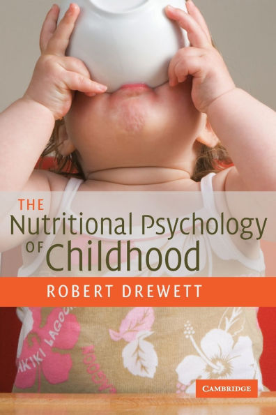 The Nutritional Psychology of Childhood