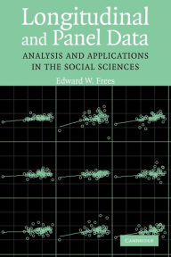 Title: Longitudinal and Panel Data: Analysis and Applications in the Social Sciences, Author: Edward W. Frees