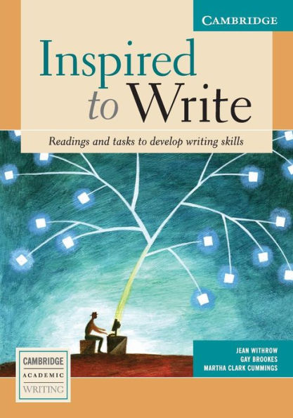 Inspired to Write Student's Book: Readings and Tasks to Develop Writing Skills / Edition 2