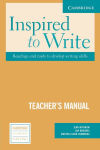 Alternative view 1 of Inspired to Write Teacher's Manual: Readings and Tasks to Develop Writing