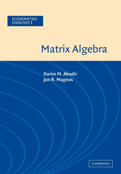 Matrix Algebra / Edition 1