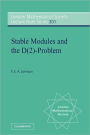 Stable Modules and the D(2)-Problem