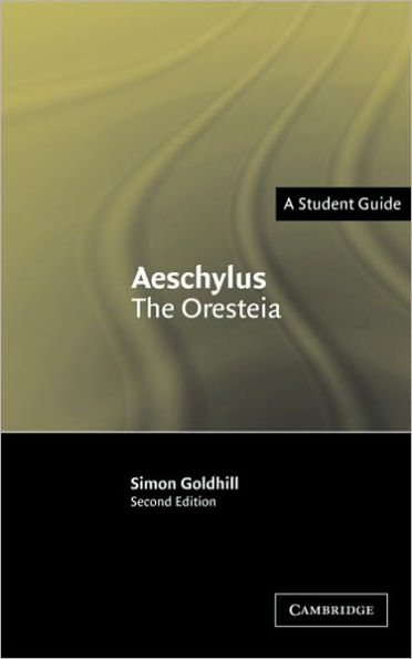 Aeschylus: The Oresteia / Edition 2