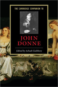 Title: The Cambridge Companion to John Donne, Author: Achsah Guibbory