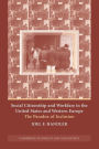 Social Citizenship and Workfare in the United States and Western Europe: The Paradox of Inclusion / Edition 1