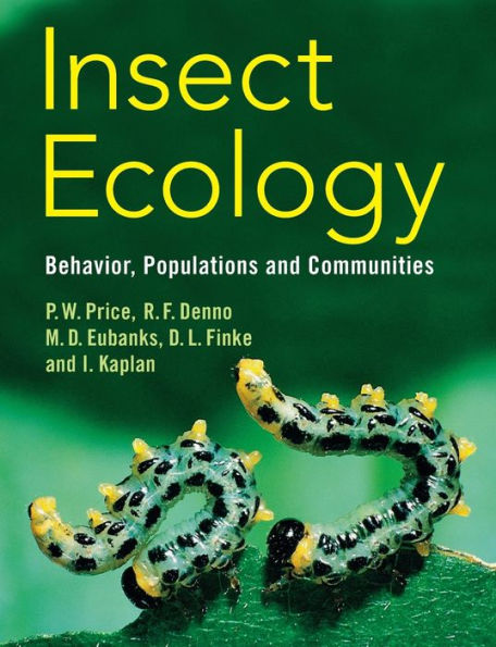 Insect Ecology: Behavior, Populations and Communities